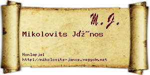 Mikolovits János névjegykártya